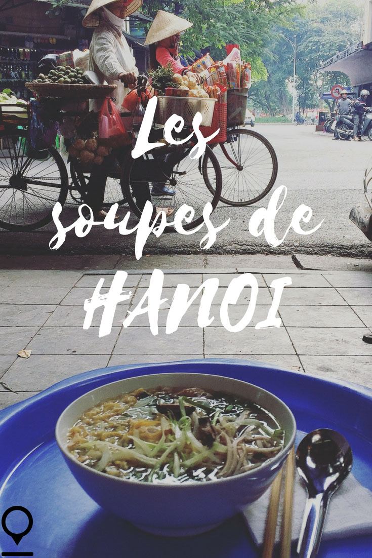 Les soupes de HANOI